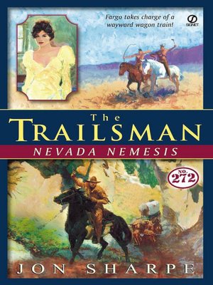 Trailsman #272, The: Nevada Nemesis