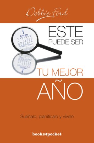 Este puede ser tu mejor año (The Best Year of Your Life)