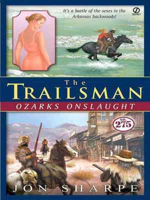 The Trailsman #275: Ozarks Onslaught