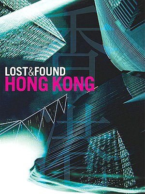 Lost and Found Hong Kong