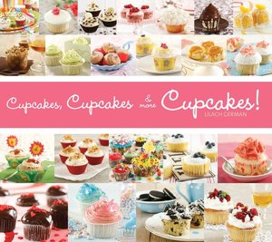 Cupcakes, Cupcakes and More Cupcakes!