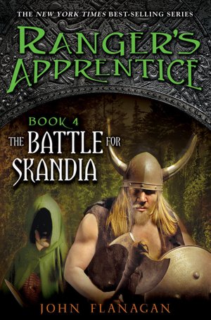 The Battle for Skandia (Ranger's Apprentice Series #4)