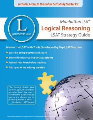 Manhattan LSAT Logical Reasoning Strategy Guide