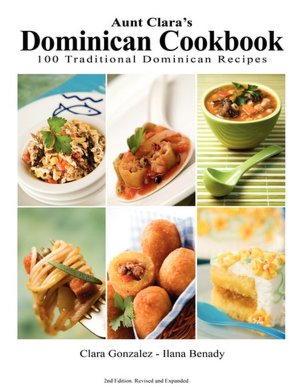 Aunt Clara's Dominican Cookbook