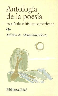 Antologia de la Poesia Espanola E Hispanoamericana