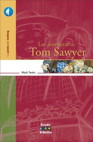 Las aventuras de Tom Sawyer