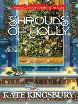 Shrouds of Holly (Pennyfoot Hotel Mystery Series #15)