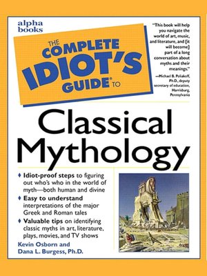 The Complete Idiot's Guide to Classical Mythology