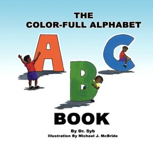 The Color-Full Alphabet Book