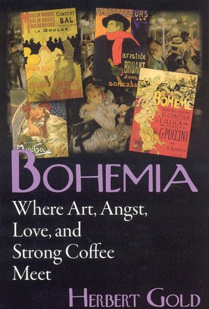 Bohemia: Where Art, Angst, Love, and Strong Coffee Meet