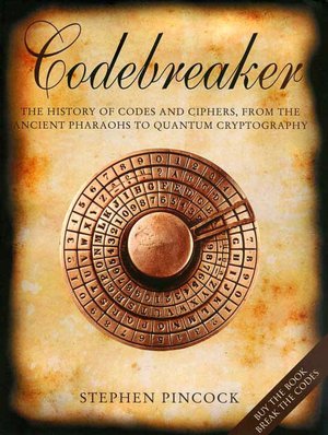 Free download electronic books Codebreaker: The History of Codes and Ciphers PDF PDB English version
