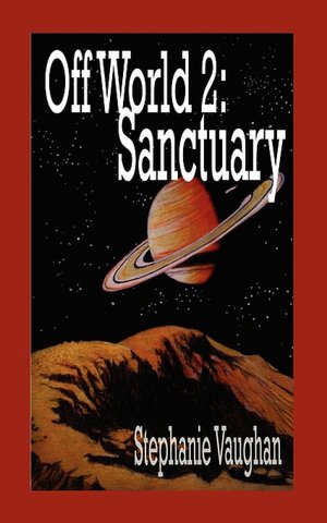 Off World 2: Sanctuary