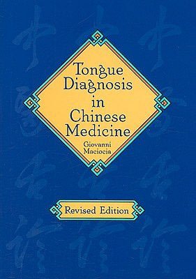 Tongue Diagnosis In Chinese Medicine