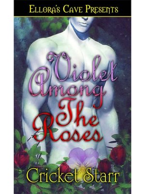 Violet Among the Roses (Divine Interventions, Book One)