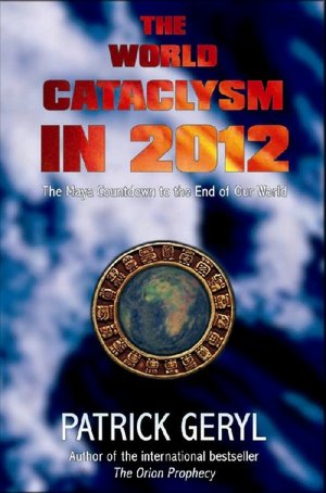 World Cataclysm in 2012