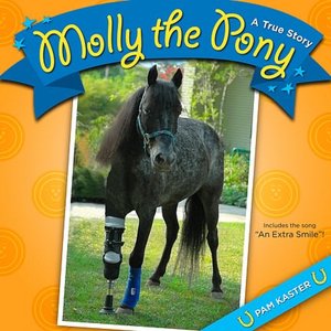 Molly the Pony: A True Story