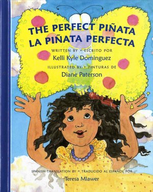 The Perfect Pi??ata: La Pi??ata Perfecta