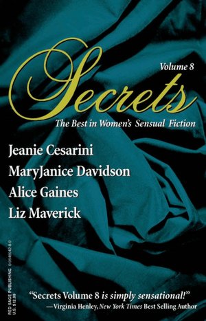 Secrets, Volume 8: The Best in Women's Sensual Fiction