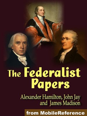 The Federalist Papers
