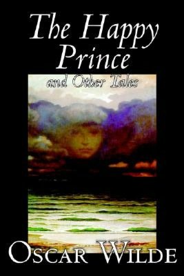 The Happy Prince and Other Tales