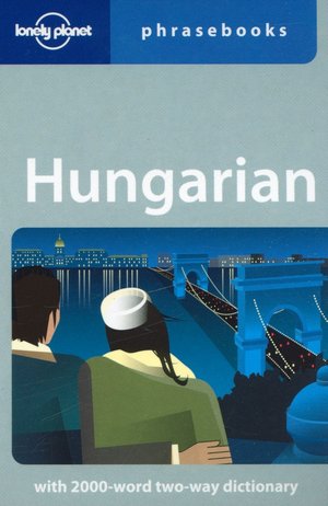 Lonely Planet Hungarian Phrasebook