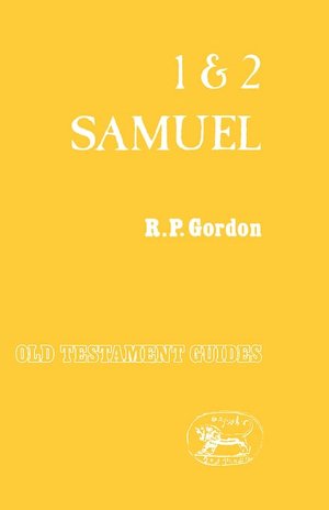 1 and 2 Samuel (Old Testament Guides Series)