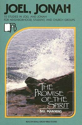 Joel/Jonah: The Promise of the Spirit