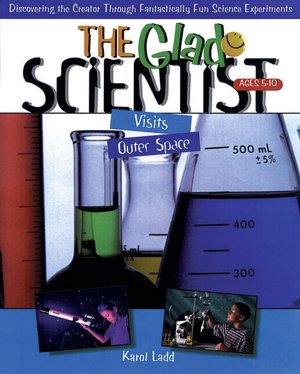 The Glad Scientist Visits Outer Space: 52 Pages, Perforated for Ease in Duplication, 8 1/2 X 11 Inches