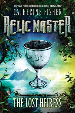 The Lost Heiress (Relic Master Series #2)