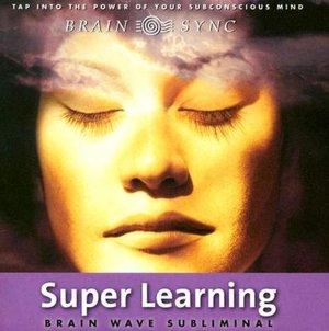 Super Learning (Brain Wave Subliminal)