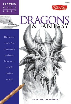 Drawing Made Easy: Dragons and Fantasy