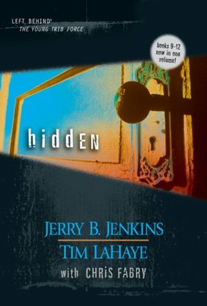 Hidden (Left Behind Hardcover Collections Book 3)