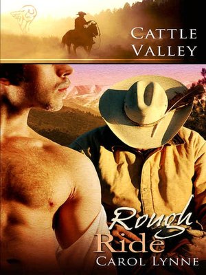 Rough Ride [Cattle Valley Series Book 4]