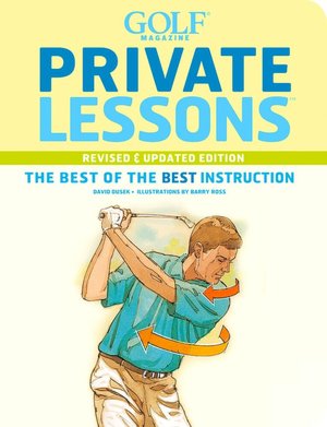 Private Lessons: The Best of the Best Instruction