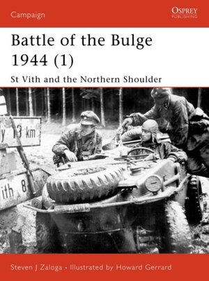 Saint Vith and the Northen Shoulder 1944: Battle of the Bulge