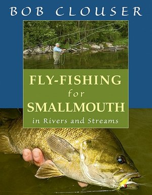 Fly-Fishing for Smallmouth
