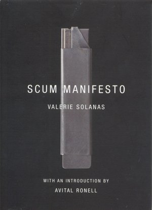 Scum Manifesto