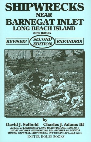 Shipwrecks Near Barnegat Inlet: Long Beach Island, New Jersey