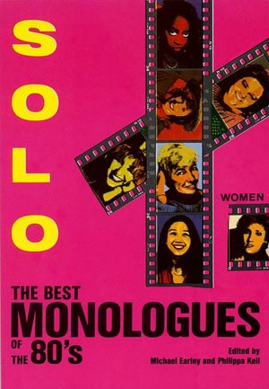 Solo: The Best Monologues of the 80s/Women
