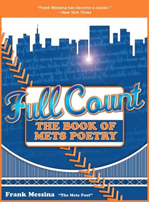 Full Count: The Book of Mets Poetry
