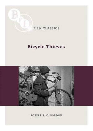 Bicycle Thieves: Ladri Di Biciclette
