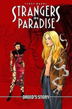 Strangers in Paradise, Book 14: David's Story