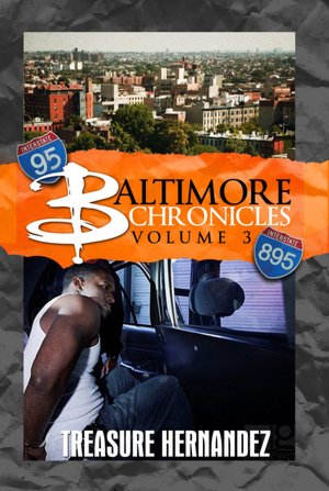 Baltimore Chronicles, Volume 3