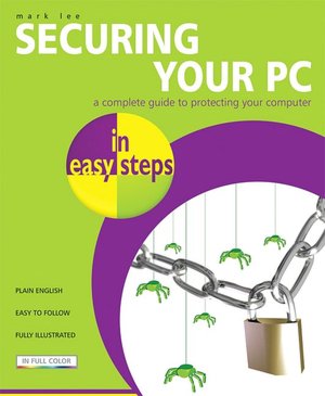 Securing Your PC in Easy Steps