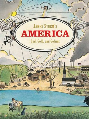 James Sturm's America: God, Greed, and Golems