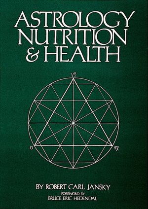 Astrology, Nutrition and Health