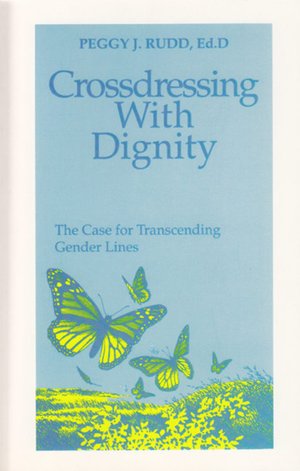 Crossdressing with Dignity