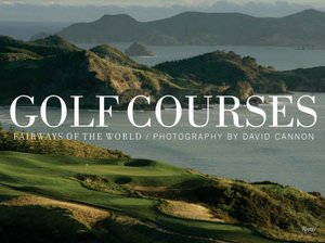 Golf Courses: Fairways of the World