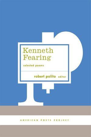 Kenneth Fearing: Selected Poems
