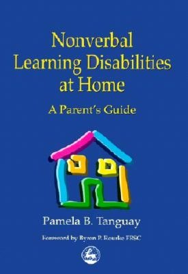 Nonverbal Learning Disabilities at Home